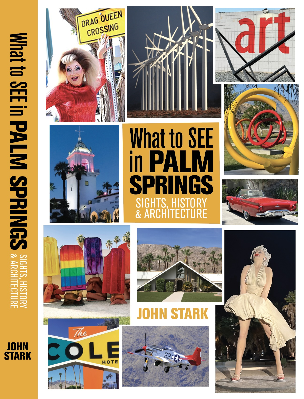 What To See in Palm Springs — book cover